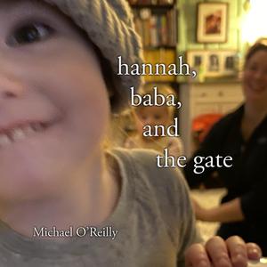 Hannah, Baba and the Gate