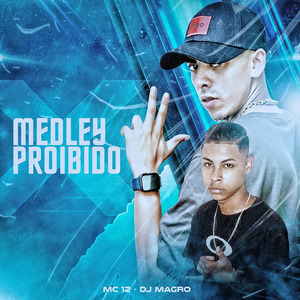 Medley Proibido