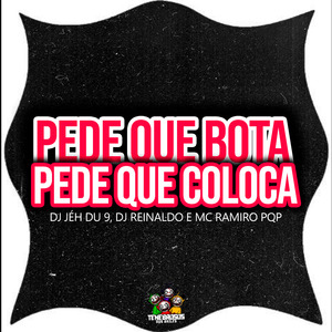 Pede Que Bota, Pede Que Coloca