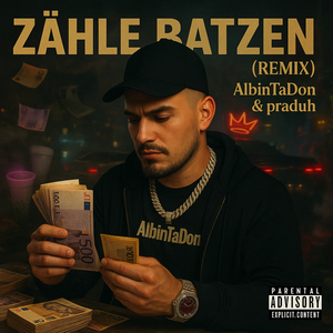 Zähle Batzen (Praduh Remix)
