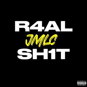 R4AL SH1T