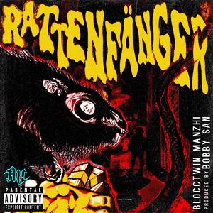 Rattenfänger (feat. TheHashClique)