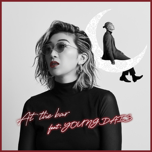 At the bar (feat. YOUNG DAIS)