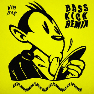 Bass Kick (Astronomar Remix)