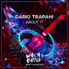 Dario Trapani - About It (Radio Edit)