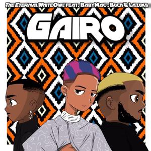 Gairo (feat. Babymac, Buch & Lazukii)