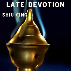 Late Devotion