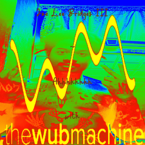 Ahhhhhhhh (The Wub Machine Trap Remix)