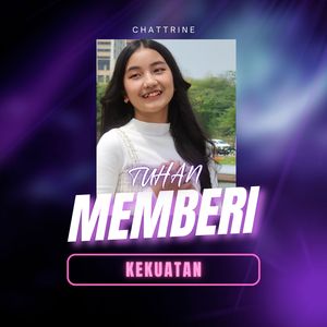 Tuhan Memberi Kekuatan