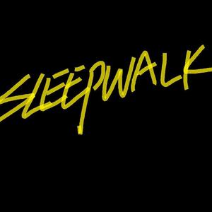 SLEEPWALK（翻自 ヒトリエ）