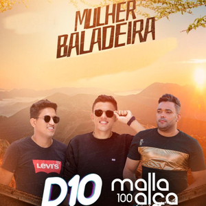 Mulher Baladeira (feat. Malla 100 Alça)