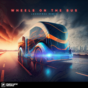 Wheels On The Bus (Remix)