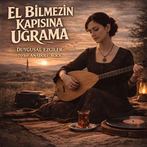 El Bilmezin Kapısına Uğrama