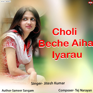 Choli Beche Aiha Iyarau
