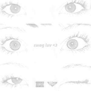 swag luv<3