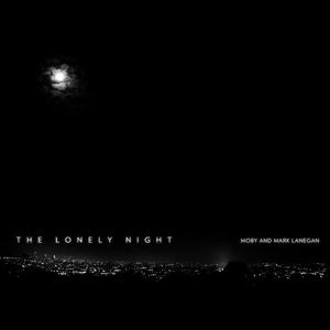 The Lonely Night (Moby's January 14 Remix)