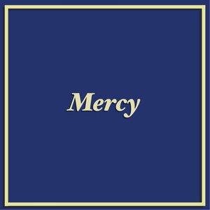Mercy