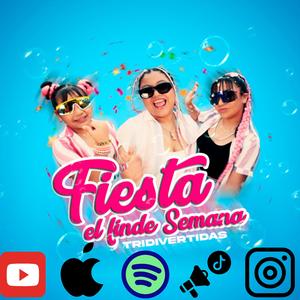 Fiesta el fin de semana