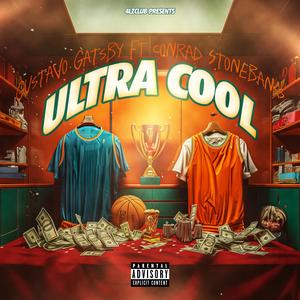 ULTRA COOL (feat. Conrad Stonebanks)