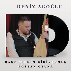Rast Geldim Gidiyormuş Bostan Otuna