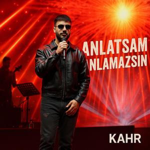 Anlatsam Anlamazssın