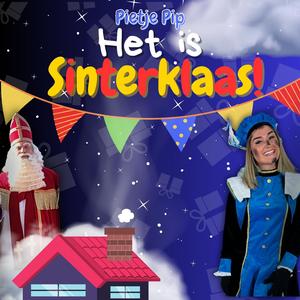 Het is Sinterklaas! (feat. De PietenClub)