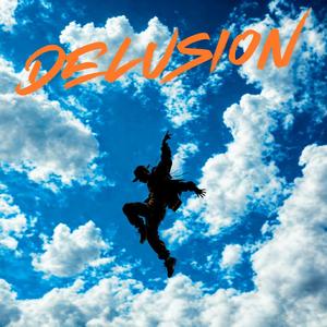 Delusion