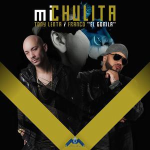 Mi Chulita (feat. Franco "El Gorila")
