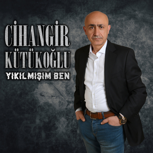 Yıkılmışım Ben