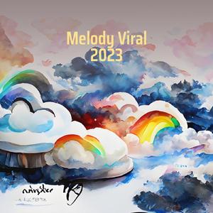 Melody Viral 2023