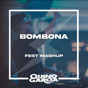 Bombona (Fest Mashup)