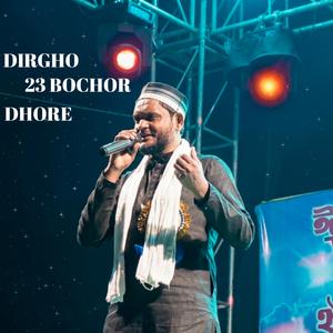 DIRGHO 23 BOCHOR DHORE