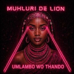 Umlambo Wo Thando