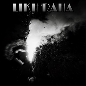 LIKH RAHA (Freestyle)