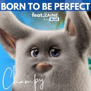 Born to Be Perfect