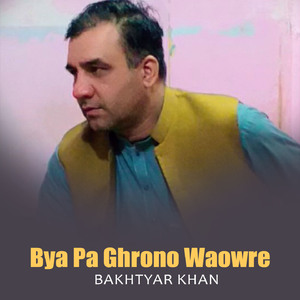 Bya Pa Ghrono Waowre