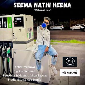 Seema Nathi Heena (සීමා නැති හීන)