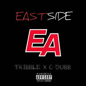 East Side (feat. C-Dubb)