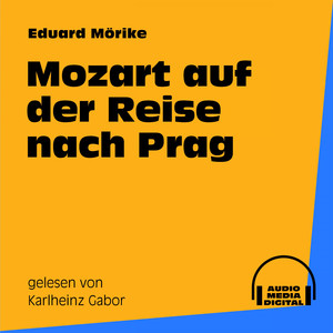 Teil 181: Mozart auf der Reise nach Prag
