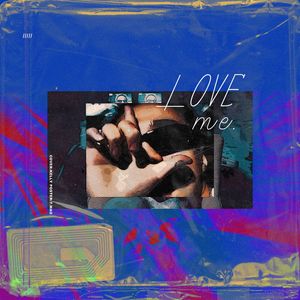 LOVE me