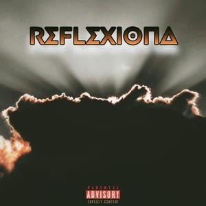Reflexiona