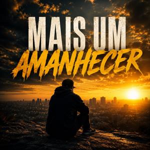Mais Um Amanhecer