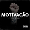 Mittor - Motivação