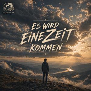 Es wird eine Zeit kommen