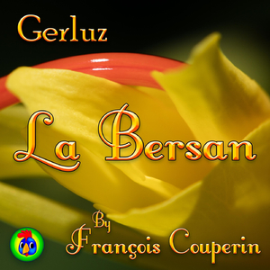 Pièces de Clavecin, Book. 2, 6th Ordre: No. 4, La Bersan