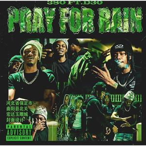 Pray For Rain (feat. D30)