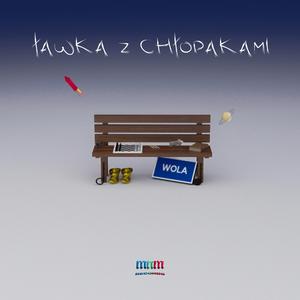 ŁAWKA Z CHŁOPAKAMI (feat. Nader, Mattt & Maku)