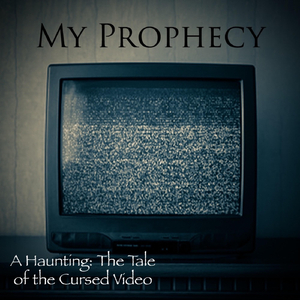A Haunting: The Tale of the Cursed Video