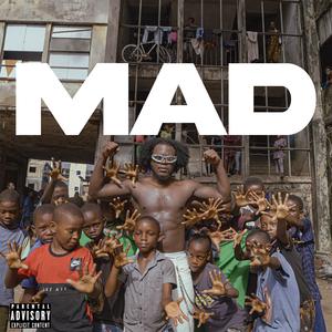 MAD (feat. Big Slip)