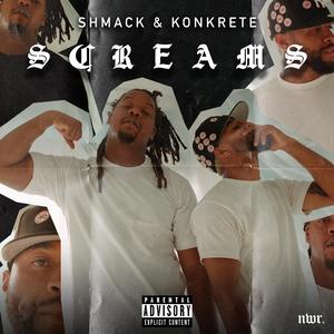 Screams (feat. Shmack)
